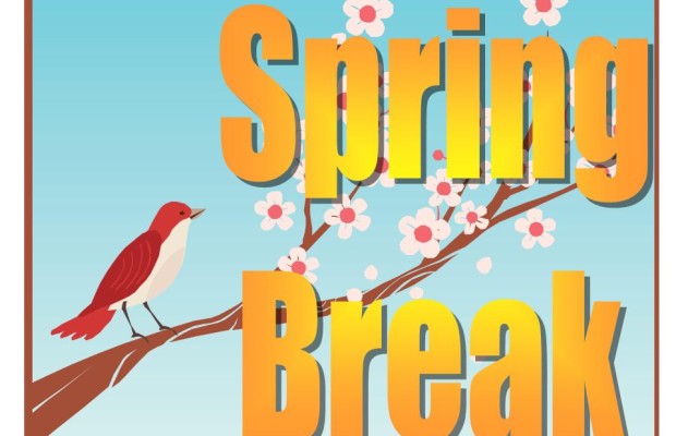 Here’s What To Do Over Spring Break