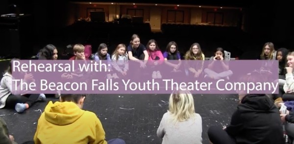 VIDEO:: Rehearsal with the Beacon Falls Youth Theater