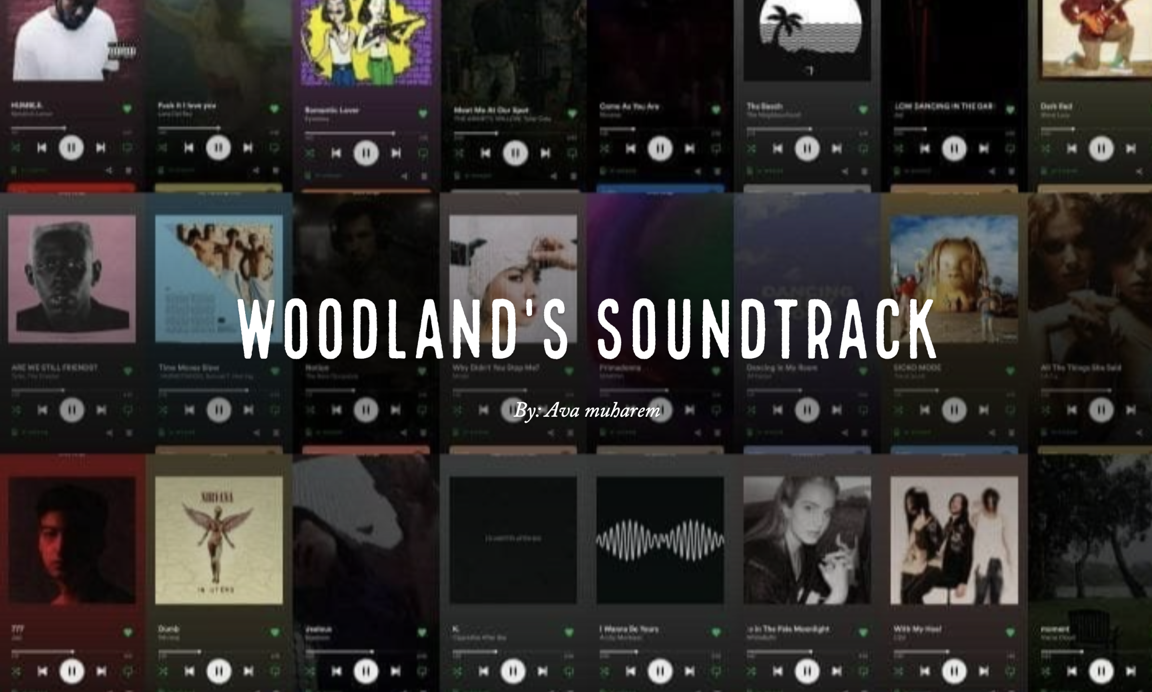 Woodland’s Soundtrack